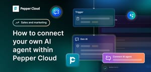 How to use BYOA to connect and manage your AI agents in Pepper Cloud