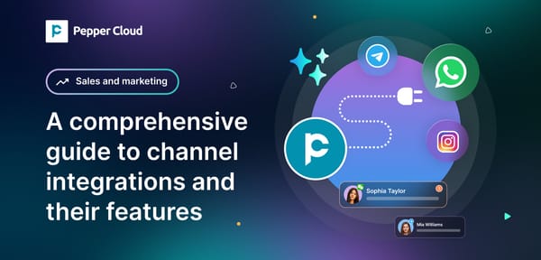 A comprehensive guide to channel integrations and their features