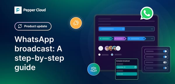 How to send WhatsApp broadcast messages? - A complete guide