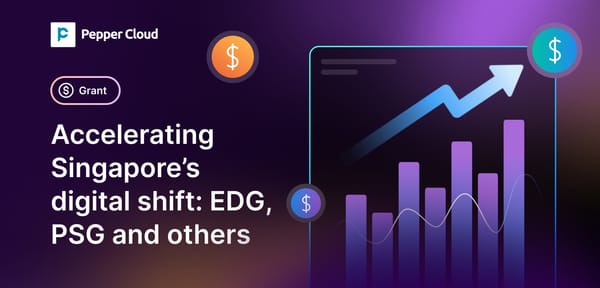 Accelerating Singapore's digital transformation: EDG, PSG, others